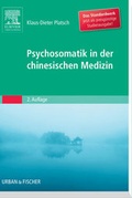 Cover: Psychosomatik in der Chinesischen Medizin - Urban & Fischer