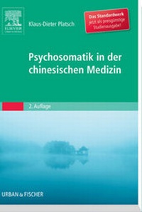 Abbildung von: Psychosomatik in der Chinesischen Medizin - Urban & Fischer