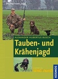 Cover: Tauben- und Kr&auml;henjagd - Kosmos