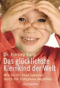 Cover: Das gl&uuml;cklichste Kleinkind der Welt - Goldmann