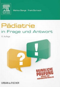 Enlarge image Cover: Pädiatrie in Frage und Antwort - Urban & Fischer