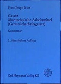 Cover: Gesetz &uuml;ber technische Arbeitsmittel (Ger&auml;tesicherheitsgesetz) - Carl Heymanns Verlag