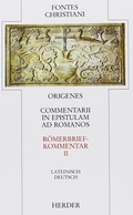 Cover: Commentarii in epistulam ad Romanos = R&ouml;merbriefkommentar - Verlag Herder