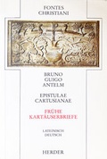 Cover: Epistulae Cartusianae = Fr&uuml;he Kart&auml;userbriefe - Verlag Herder