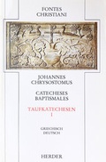 Cover: Catecheses Baptismales I /Taufkatechesen I - Verlag Herder