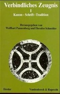 Cover: Verbindliches Zeugnis / Kanon - Schrift - Tradition - Verlag Herder