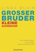 Cover: Gro&szlig;er Bruder, kleine Schwester - Goldmann