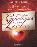 Cover: Das Geheimnis der Liebe - Goldmann