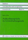 Bild: Auskunftsansprüche im Umwelthaftungsrecht - Carl Heymanns Verlag