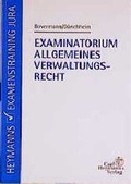 Cover: Examinatorium Allgemeines Verwaltungsrecht - Carl Heymanns Verlag