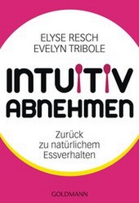Enlarge image Cover: Intuitiv abnehmen - Goldmann