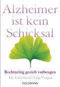 Cover: Alzheimer ist kein Schicksal - Goldmann