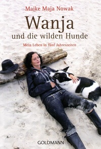 Abbildung von: Wanja und die wilden Hunde - Goldmann