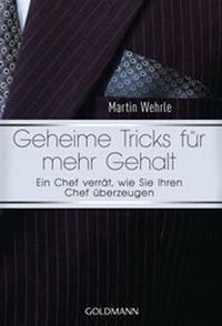 Abbildung von: Geheime Tricks für mehr Gehalt - Goldmann
