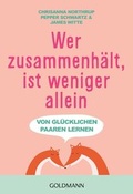 Cover: Wer zusammenh&auml;lt, ist weniger allein - Goldmann