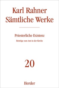 Enlarge image Cover: Priesterliche Existenz - Verlag Herder