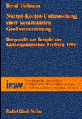 Cover: Nutzen-Kosten-Untersuchung einer kommunalen Grossveranstaltung - Haufe-Lexware