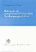 Bild: Multimedia im immissionsschutzrechtlichen Genehmigungsverfahren - Carl Heymanns Verlag