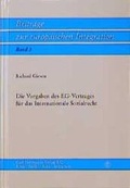 Cover: Die Vorgaben des EG-Vertrages f&uuml;r das Internationale Sozialrecht - Carl Heymanns Verlag