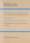 Cover: Zwangsvollstreckung &sect;&sect; 704-915 ZPO. Kommentar zum Achten Buch der Zivilprozessordnung / Zweite Zwangsvollstreckungsnovelle sowie weitere ZPO-&Auml;nderungsgesetze 1997/98 - Carl Heymanns Verlag