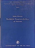 Cover: Rechtliche Verantwortlichkeit im Internet - Carl Heymanns Verlag