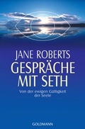 Cover: Gespr&auml;che mit Seth - Goldmann