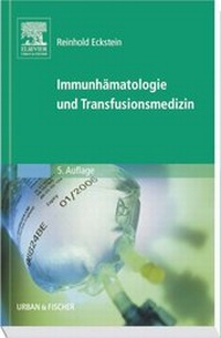 Abbildung von: Immunhämatologie und Transfusionsmedizin - Urban & Fischer