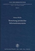 Cover: Bewertung juristischer Informationssysteme - Carl Heymanns Verlag