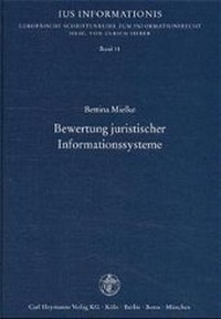 Abbildung von: Bewertung juristischer Informationssysteme - Carl Heymanns Verlag