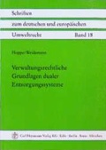 Bild: Verwaltungsrechtliche Grundlagen dualer Entsorgungssysteme - Carl Heymanns Verlag