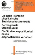 Cover: Die neue Richtlinie physikalische Strahlenschutzkontrolle - Urban & Fischer