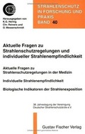 Cover: Aktuelle Fragen zu Strahlenschutzregelungen und individueller Strahlenempfindlichkeit - Urban & Fischer