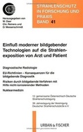 Cover: Einfluss moderner bildgebender Technologien auf die Strahlenexposition von Arzt und Patient - Urban & Fischer