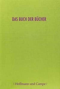 Enlarge image Cover: Das Buch der Bücher - Hoffmann & Campe