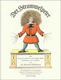 Cover: Der Struwwelpeter oder lustige Geschichten und drollige Bilder. Slovenly Peter or Happy Tales and Funny Pictures - Insel