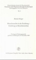 Cover: Menschenrechte in der Erziehung - Erziehung zu Menschenrechten - Carl Heymanns Verlag