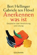 Cover: Anerkennen was ist - Goldmann