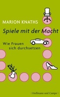 Cover: Spiele mit der Macht - Hoffmann & Campe