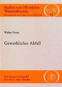 Abbildung von: Gewerblicher Abfall - Carl Heymanns Verlag