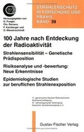 Cover: 100 Jahre nach Entdeckung der Radioaktivit&auml;t - Urban & Fischer
