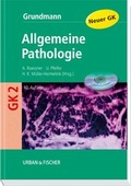 Cover: Allgemeine Pathologie - Urban & Fischer