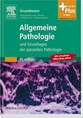 Cover: Allgemeine Pathologie und Grundlagen der Speziellen Pathologie - Urban & Fischer