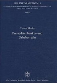 Abbildung von: Pressedatenbanken und Urheberrecht - Carl Heymanns Verlag