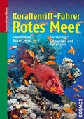 Cover: Korallenriff-F&uuml;hrer Rotes Meer - Kosmos