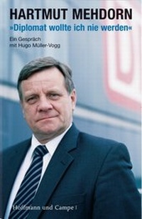Abbildung von: Diplomat wollte ich nie werden - Hoffmann & Campe