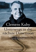 Cover: Unterwegs in die n&auml;chste Dimension - Goldmann