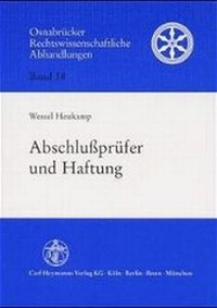 Abbildung von: Abschlußprüfer und Haftung - Carl Heymanns Verlag