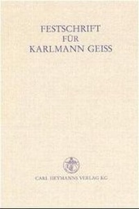 Enlarge image Cover: Festschrift für Karlmann Geiss - Carl Heymanns Verlag