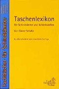 Cover: Taschenlexikon f&uuml;r Schieds&auml;mter und Schiedsstellen - Carl Heymanns Verlag