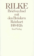 Cover: Briefwechsel mit den Br&uuml;dern Reinhart 1919 - 1926 - Insel